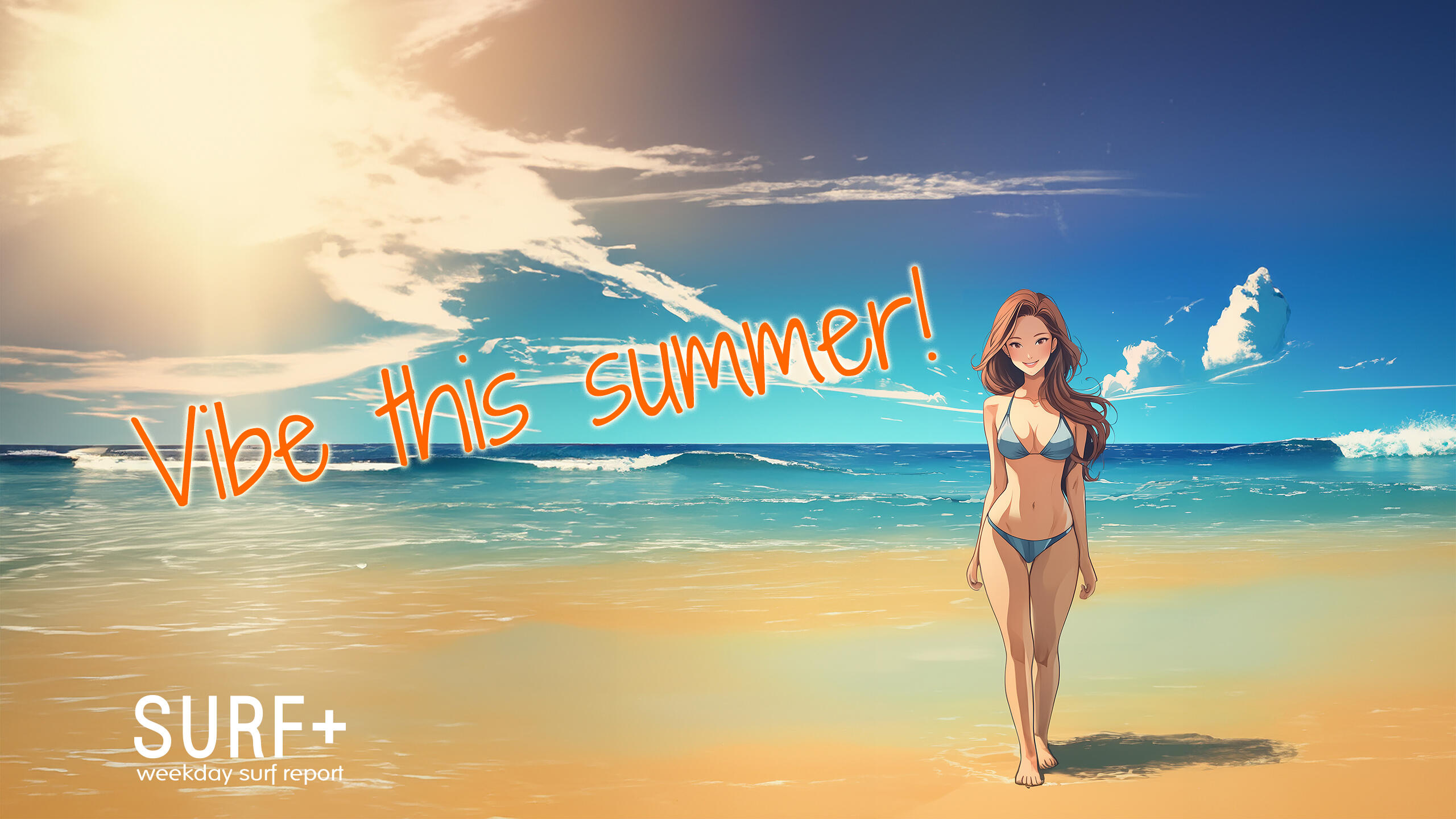 Vive this summer!